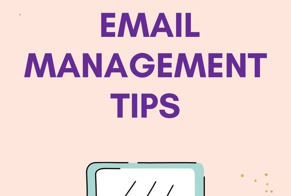 7 Email Management Tips