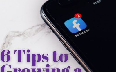 6 Tips to Growing a Facebook Community to grow your business