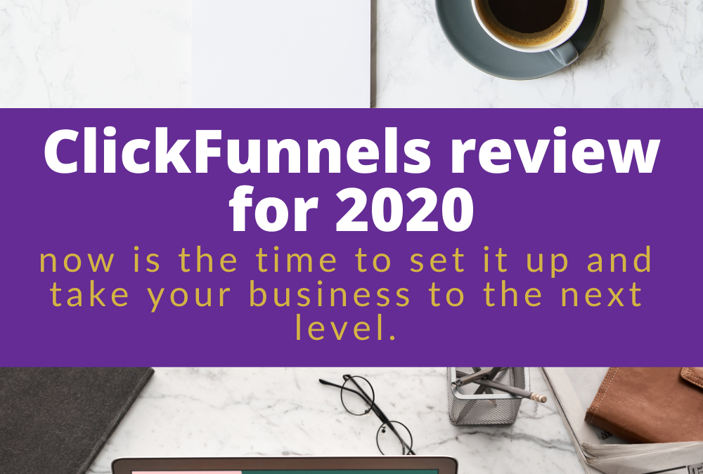 ClickFunnels review for 2020